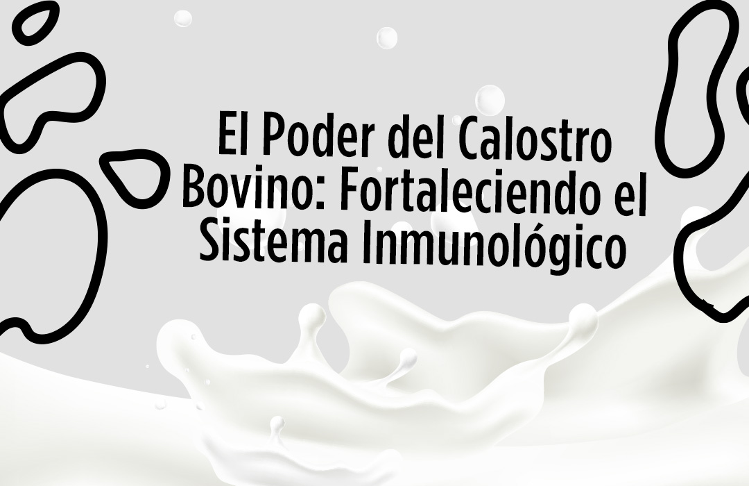 Calostro Bovino ResvisFactor Fortalece Sistema Inmunológico.